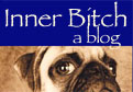 Inner Bitch, a blog